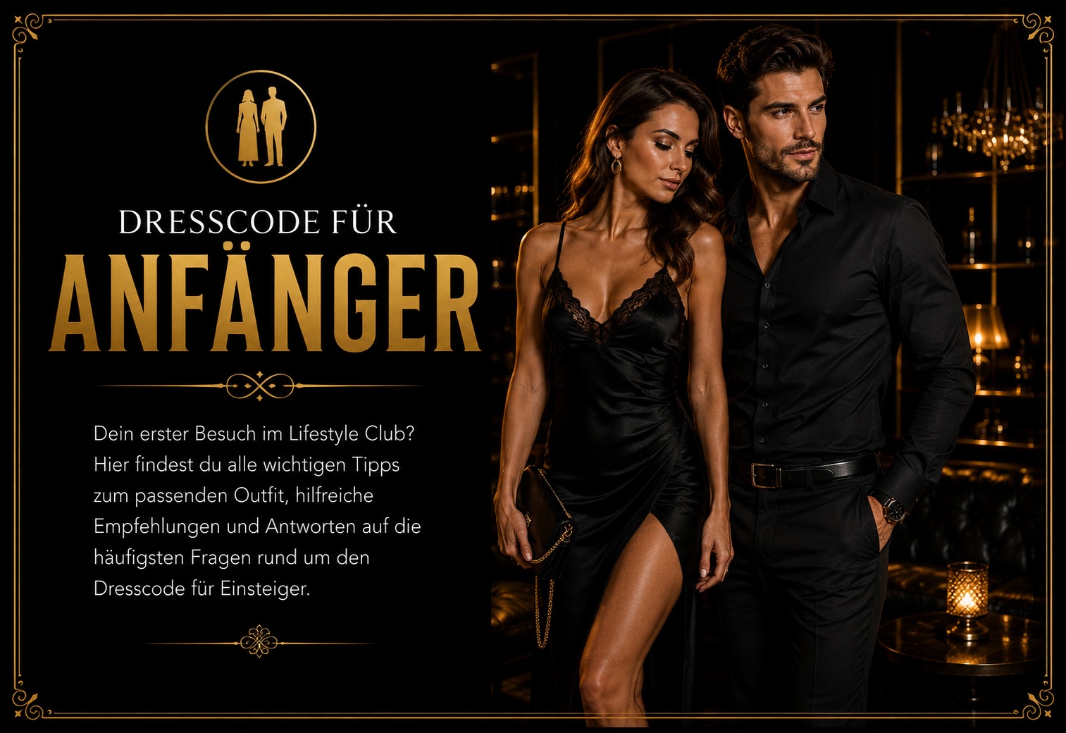 Dresscode für Anfänger im Lifestyle
